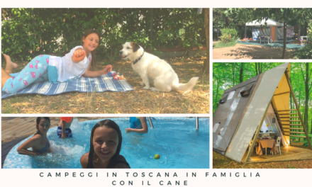 Campeggi in Toscana dove cani e bambini sono benvenuti